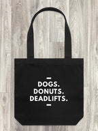 Dogs. Donuts. Deadlifts. Edith Tote Bag