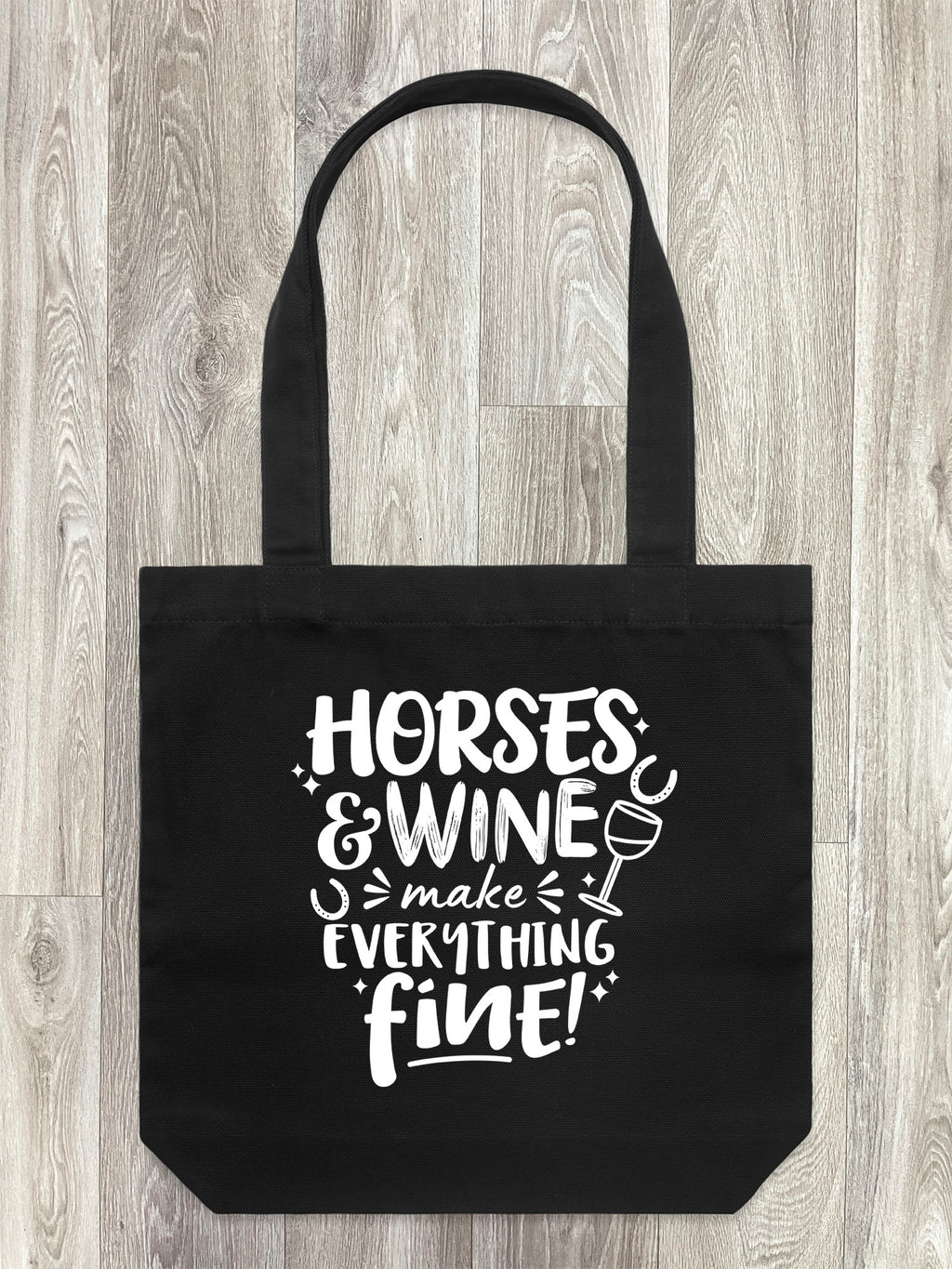 Horses & Wine Make Everything Fine Edith Tote Bag