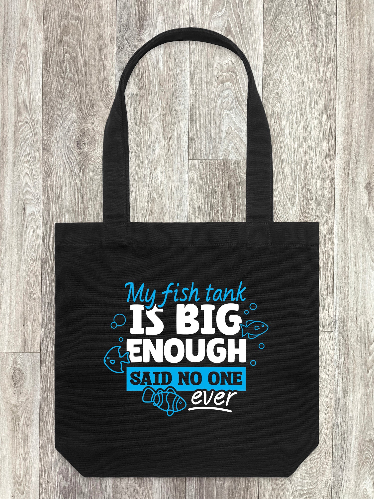 My Fish Tank Is Big Enough Edith Tote Bag