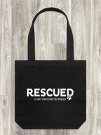 Rescued Is My Favourite Breed Edith Tote Bag