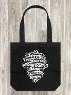 Sorry I Forgot Your Name Edith Tote Bag