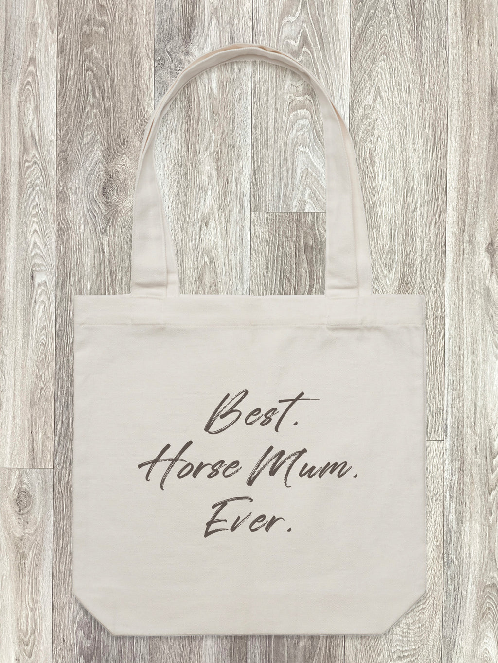 Best. Horse Mum. Ever. Edith Tote Bag