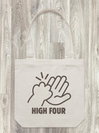 High Four Edith Tote Bag