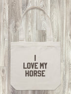 I Love My Horse Edith Tote Bag