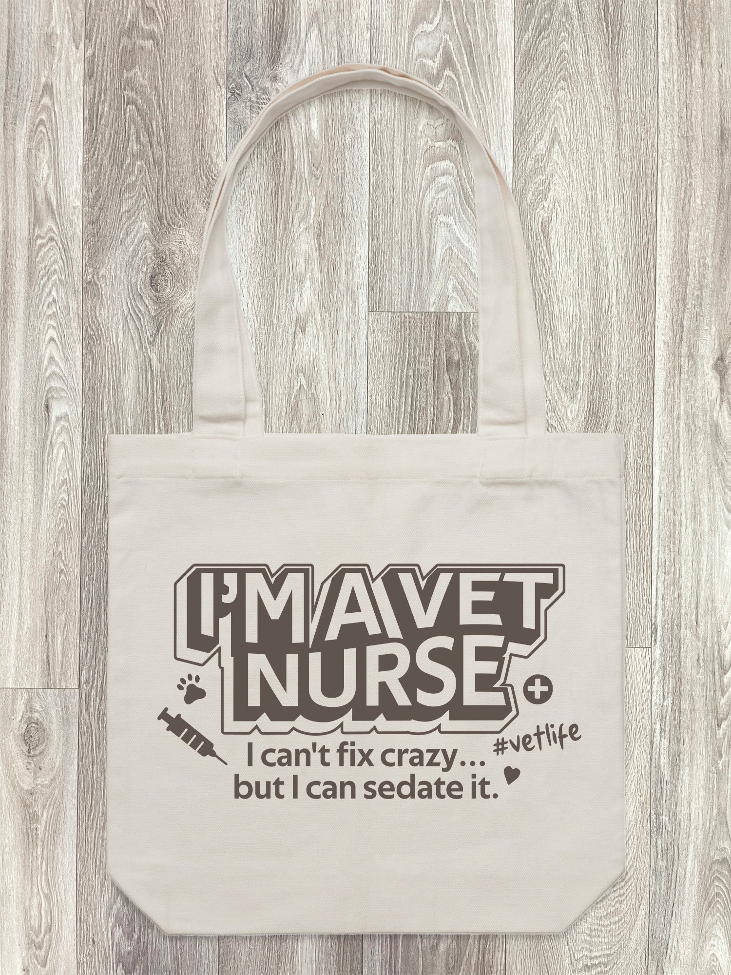 I'm A Vet Nurse Edith Tote Bag