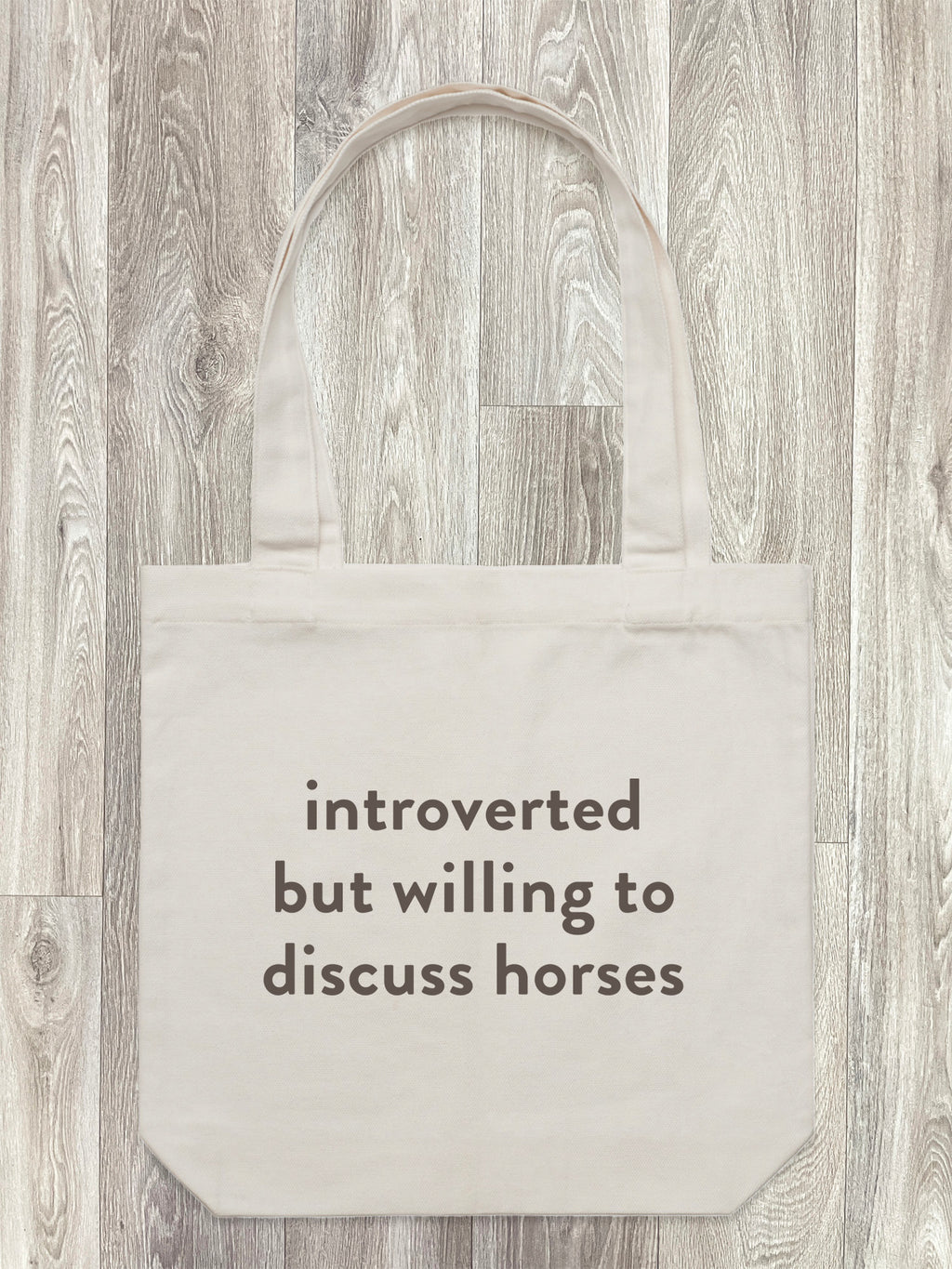 Introverted But Willing To Discuss Horses Edith Tote Bag