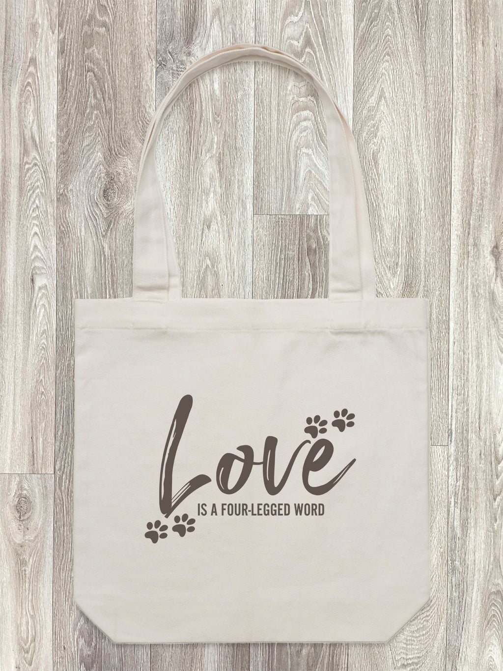 Love Is A Four-Legged Word Edith Tote Bag