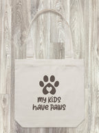 My Kids Have Paws Edith Tote Bag