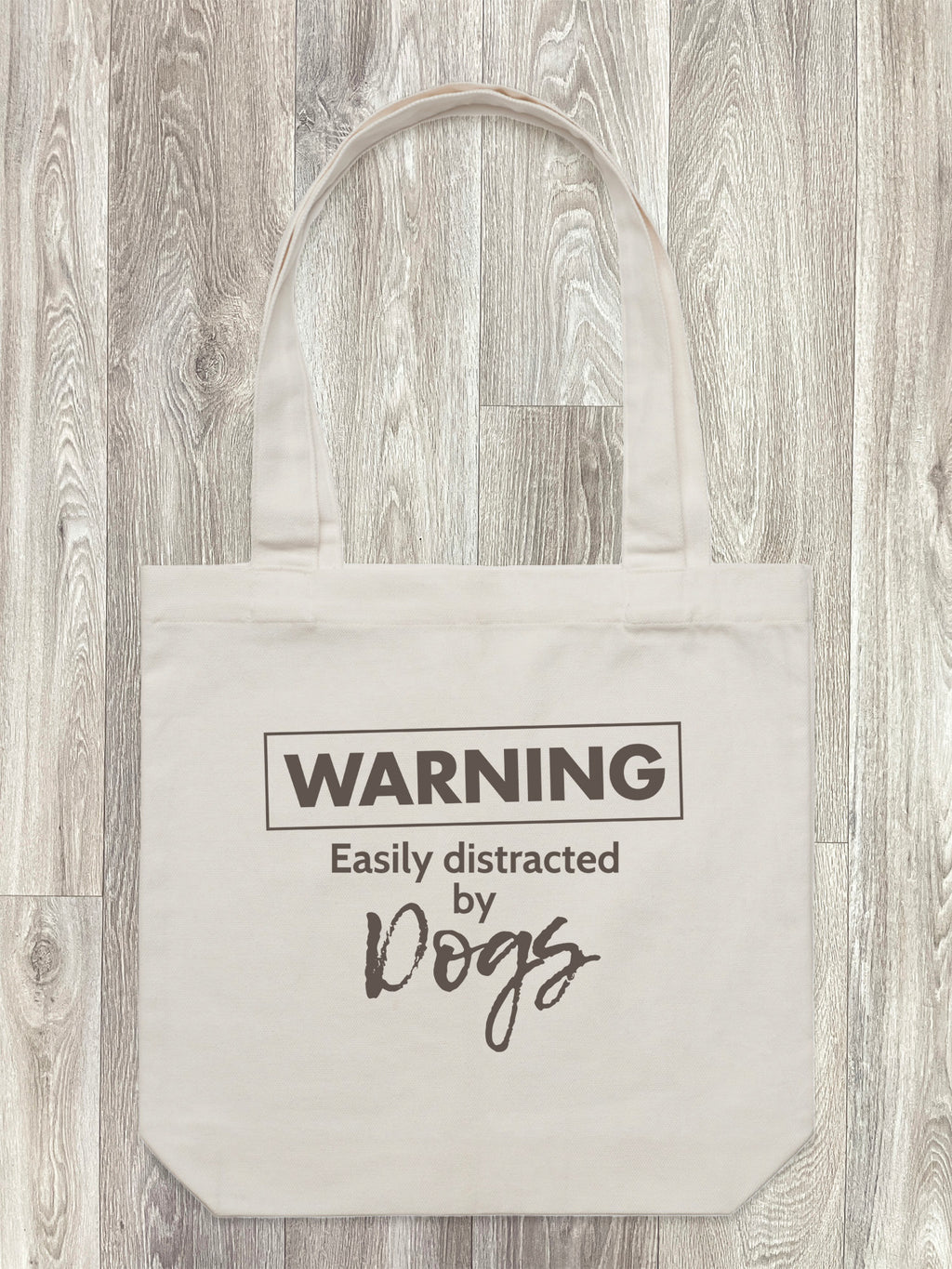 Warning. Easily Distracted By Dogs Edith Tote Bag