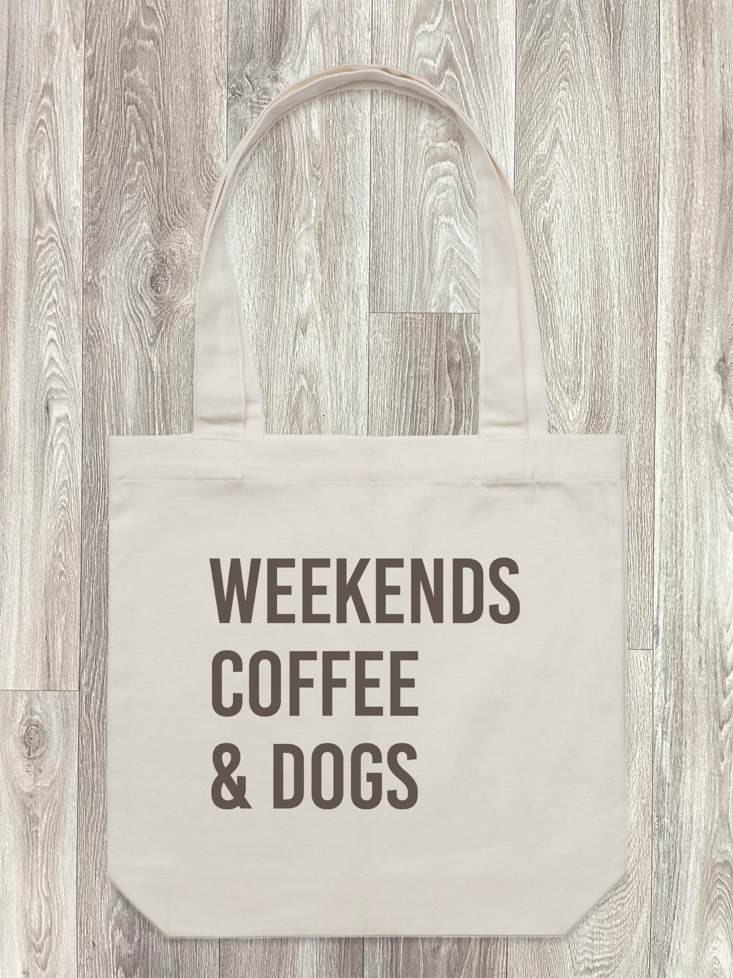 Weekends Coffee & Dogs Edith Tote Bag