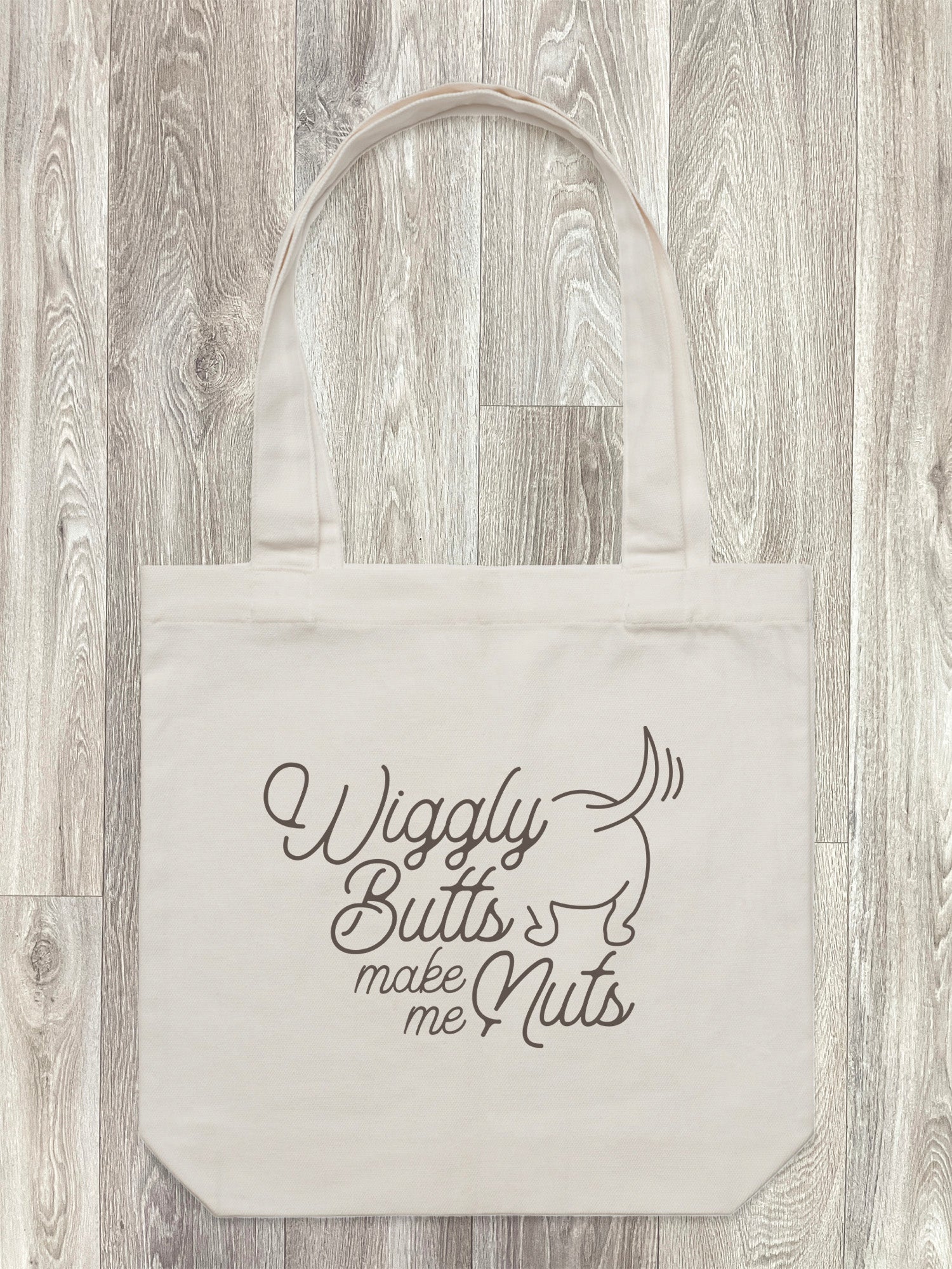 Wiggly Butts Make Me Nuts Edith Tote Bag
