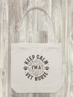Keep Calm I'm A Vet Nurse Edith Tote Bag