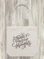 Think Pawsitive Thoughts Edith Tote Bag