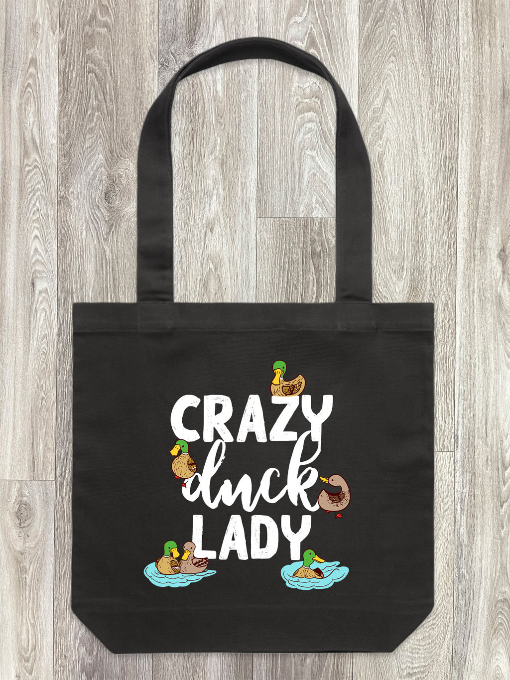Crazy Duck Lady Edith Tote Bag