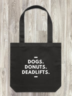 Dogs. Donuts. Deadlifts. Edith Tote Bag