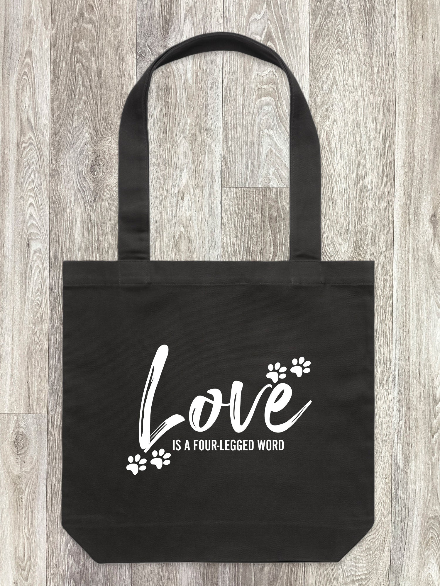 Love Is A Four-Legged Word Edith Tote Bag