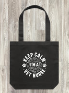 Keep Calm I'm A Vet Nurse Edith Tote Bag