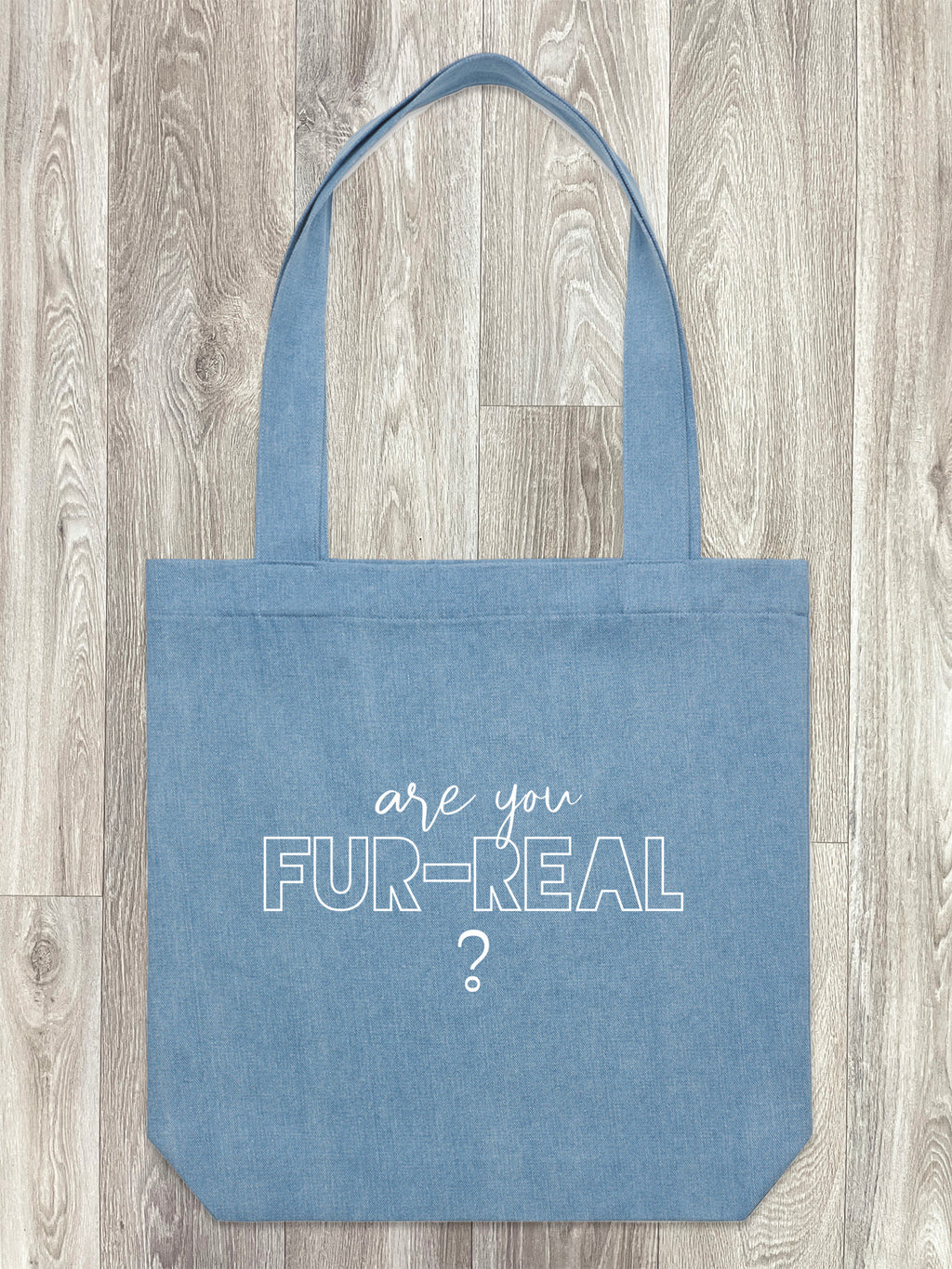 Are You Fur-Real? Edith Tote Bag