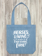 Horses & Wine Make Everything Fine Edith Tote Bag