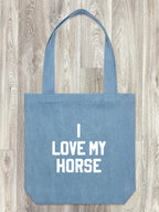 I Love My Horse Edith Tote Bag