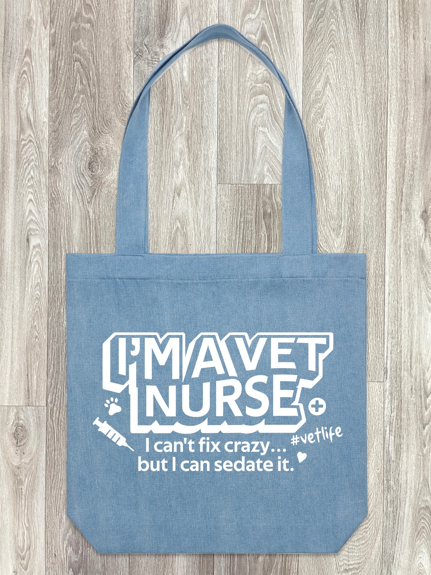 I'm A Vet Nurse Edith Tote Bag