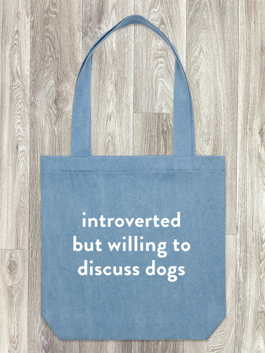 Introverted But Willing To Discuss Dogs Edith Tote Bag