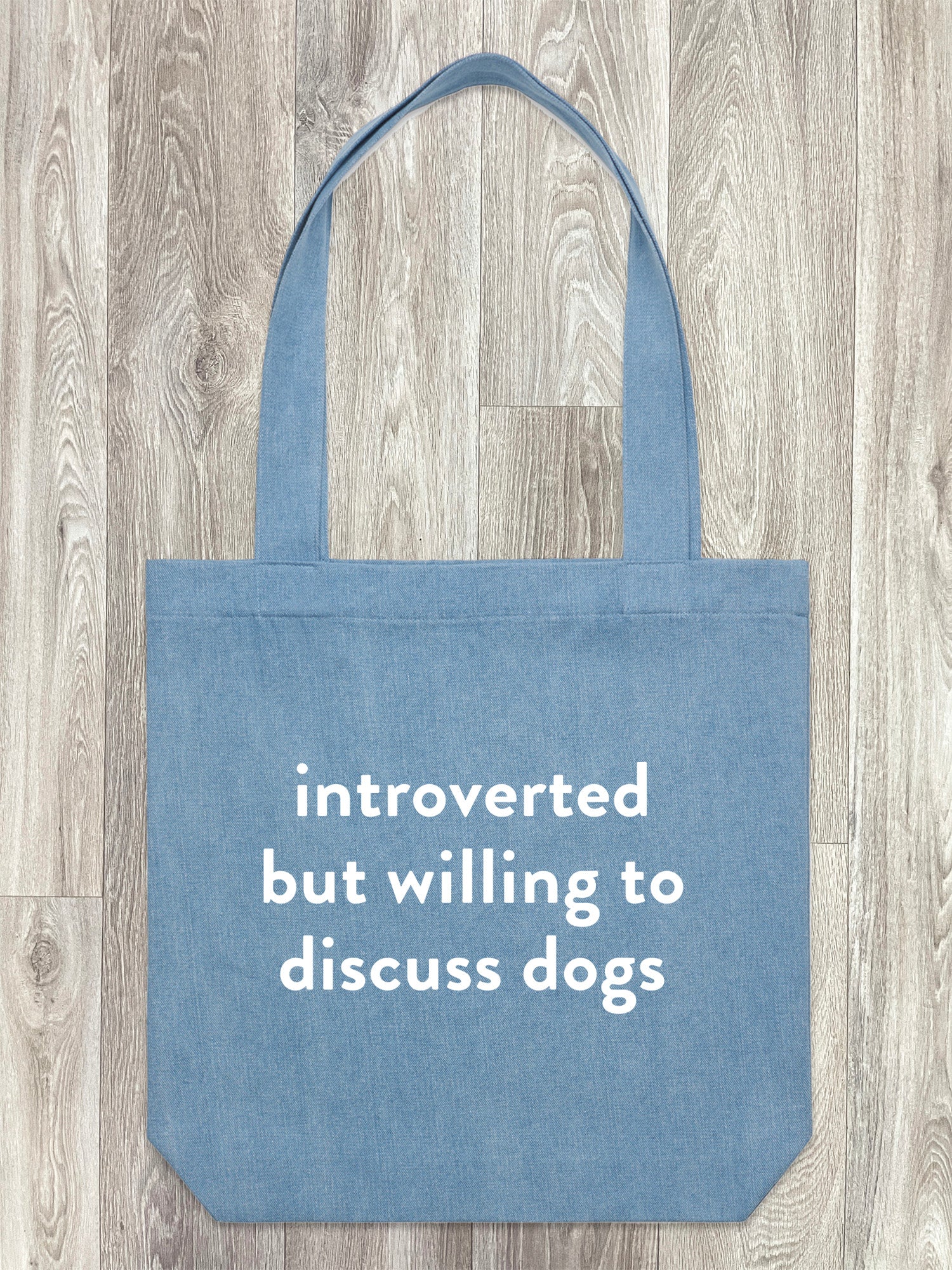 Introverted But Willing To Discuss Dogs Edith Tote Bag