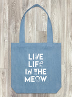 Live Life In The Meow Edith Tote Bag