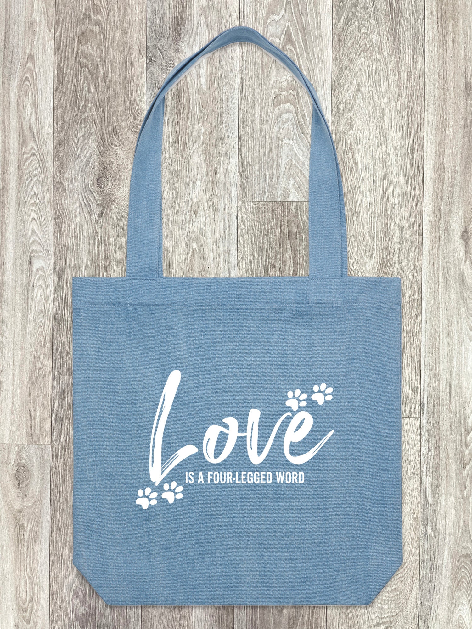 Love Is A Four-Legged Word Edith Tote Bag