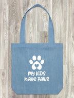 My Kids Have Paws Edith Tote Bag