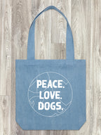 Peace. Love. Dogs. Edith Tote Bag