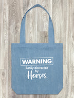 Warning. Easily Distracted By Horses Edith Tote Bag