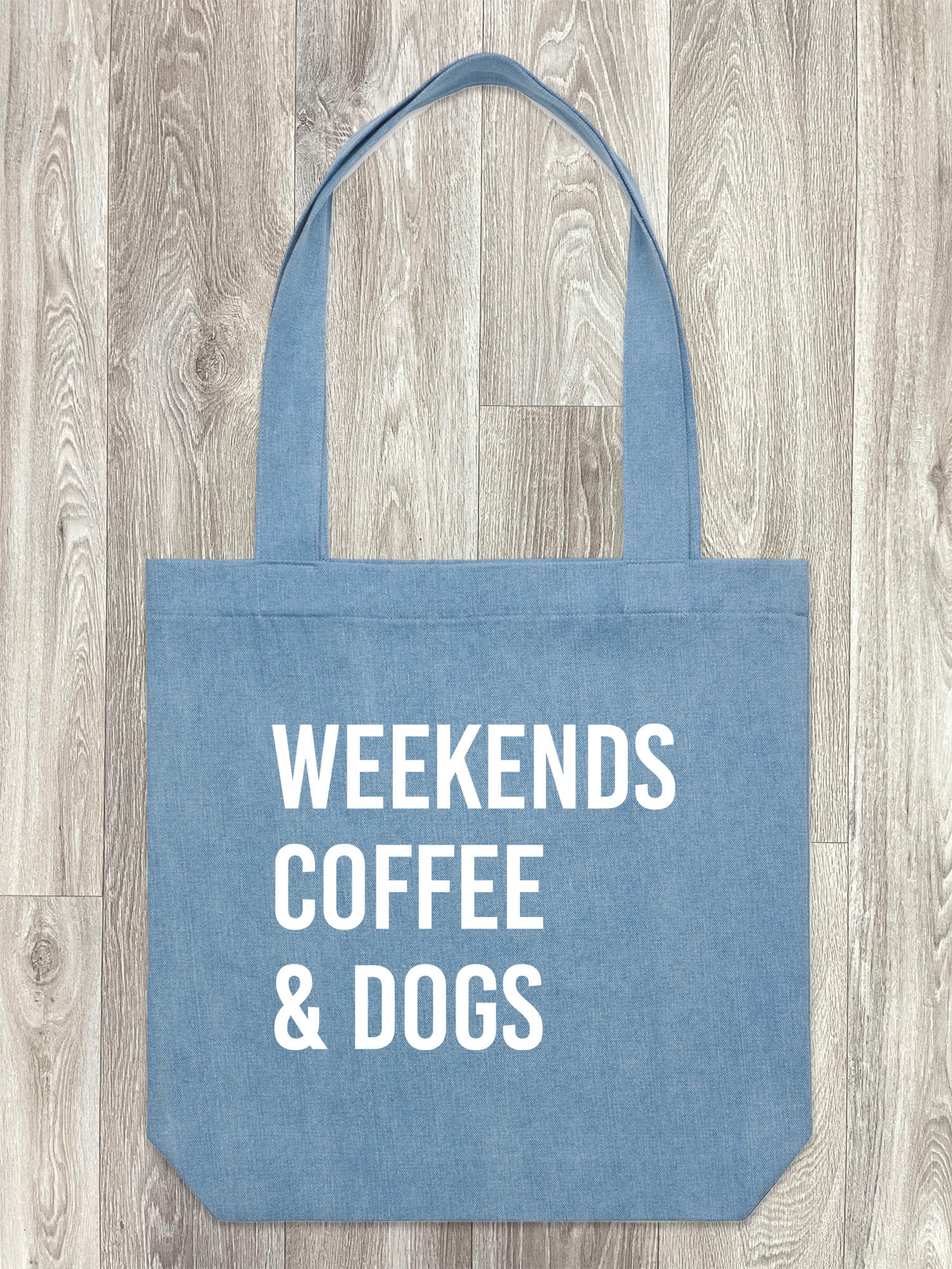 Weekends Coffee & Dogs Edith Tote Bag
