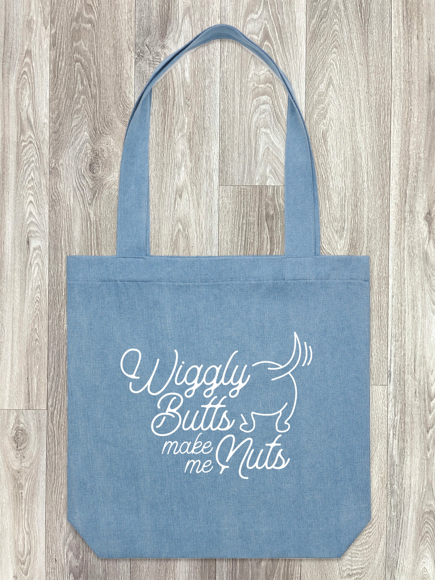 Wiggly Butts Make Me Nuts Edith Tote Bag