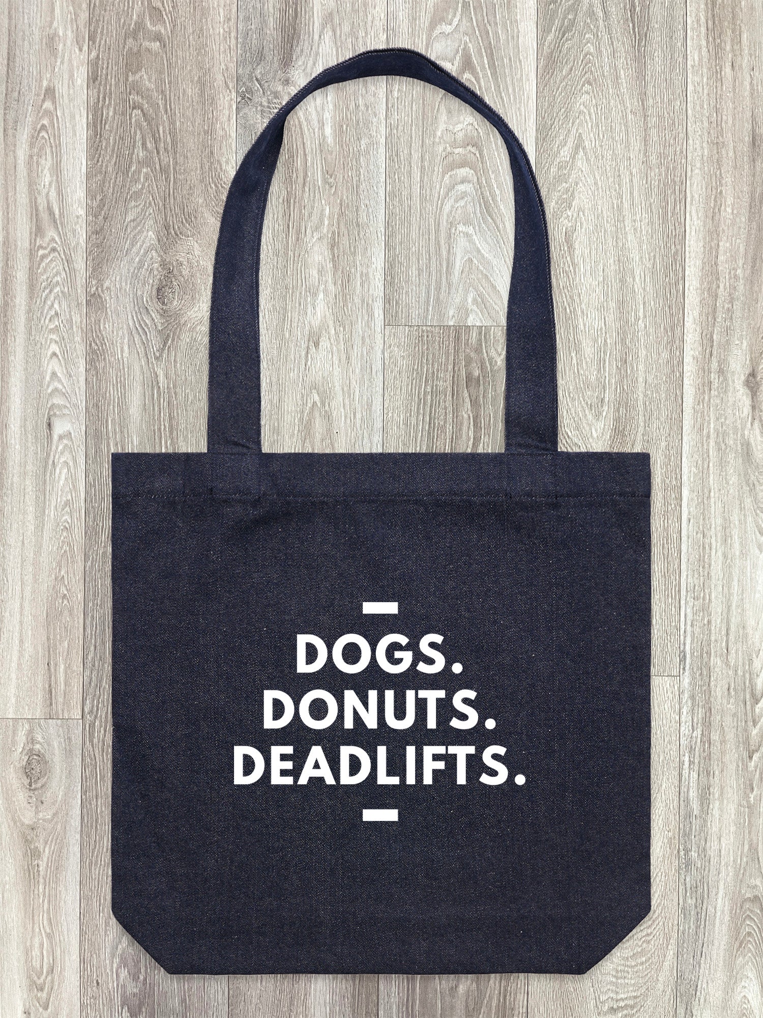Dogs. Donuts. Deadlifts. Edith Tote Bag