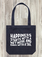 Happiness Starts With A Wet Nose And Ends With A Tail Edith Tote Bag