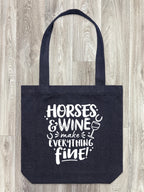 Horses & Wine Make Everything Fine Edith Tote Bag