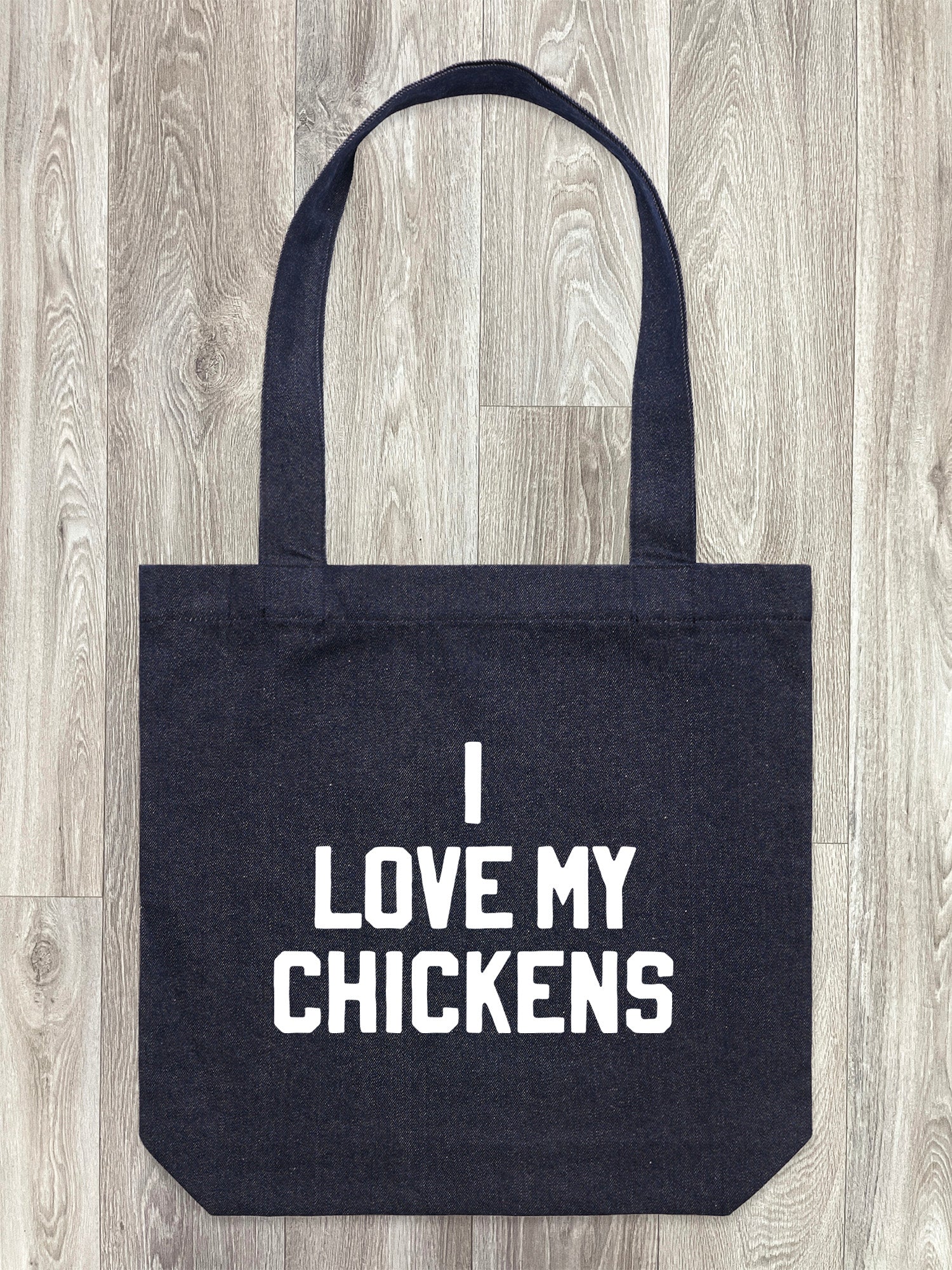 I Love My Chickens Edith Tote Bag