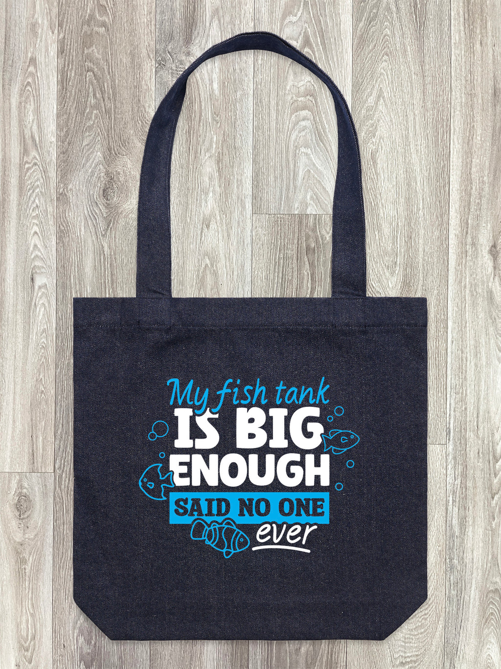 My Fish Tank Is Big Enough Edith Tote Bag