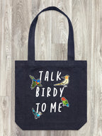 Talk Birdy To Me Edith Tote Bag