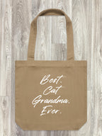 Best. Cat Grandma. Ever. Edith Tote Bag