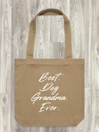 Best. Dog Grandma. Ever. Edith Tote Bag