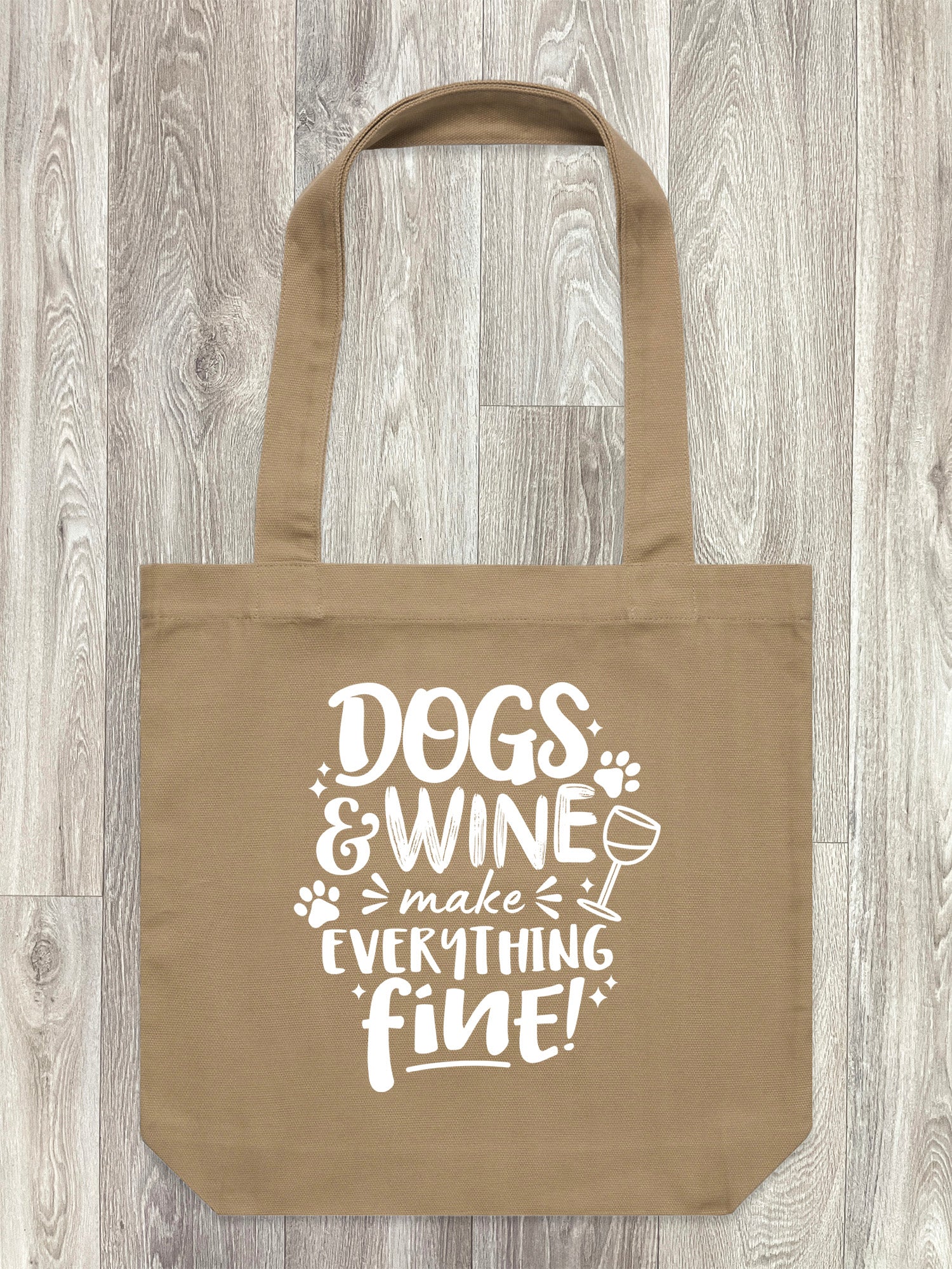 Dogs & Wine Make Everything Fine Edith Tote Bag