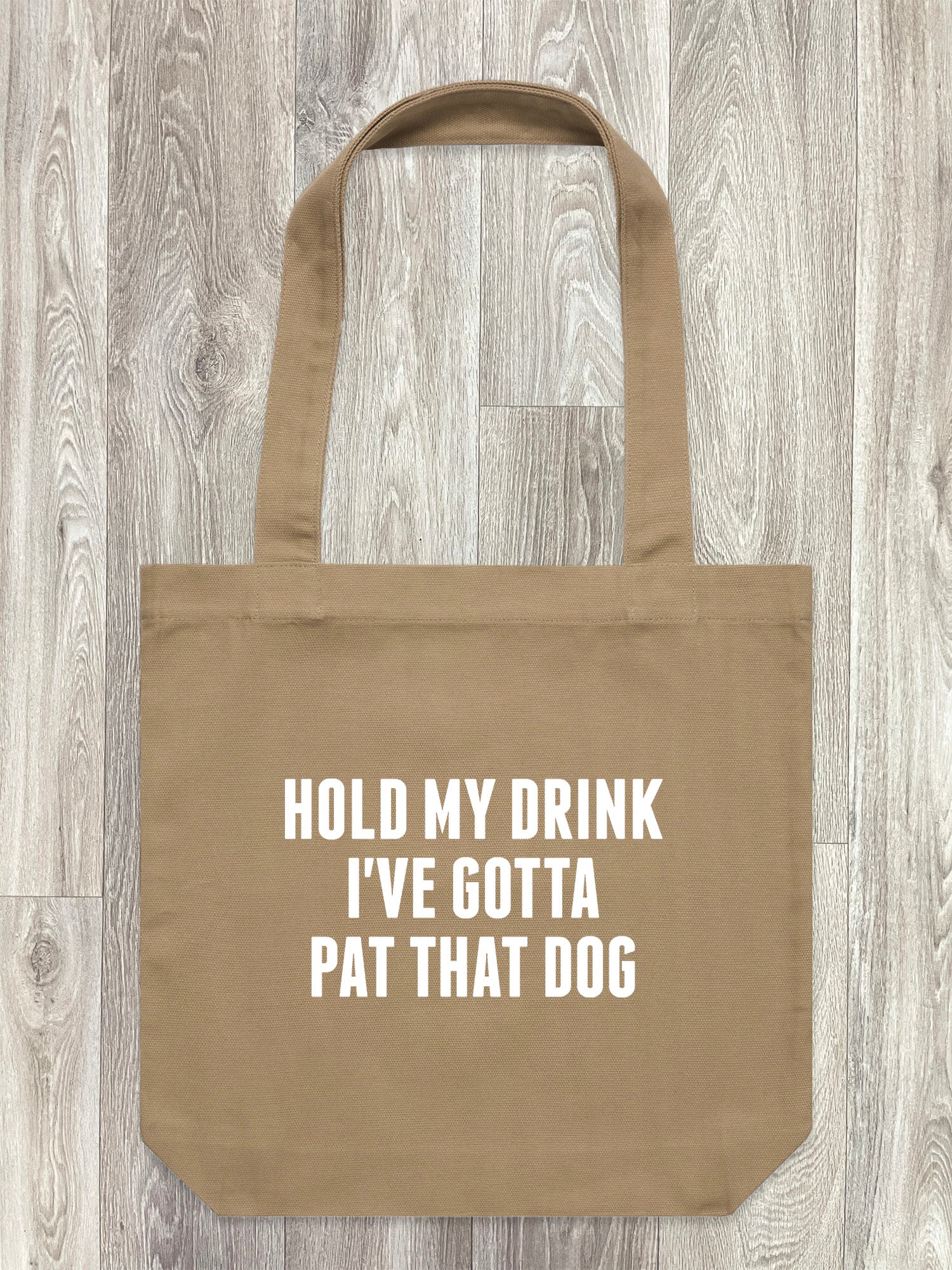Hold My Drink I've Gotta Pat That Dog Edith Tote Bag