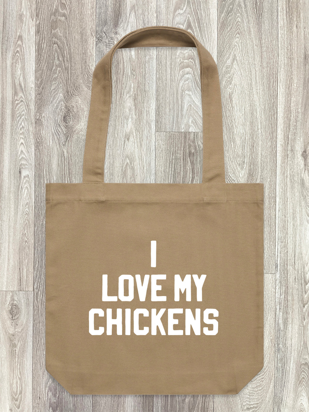 I Love My Chickens Edith Tote Bag