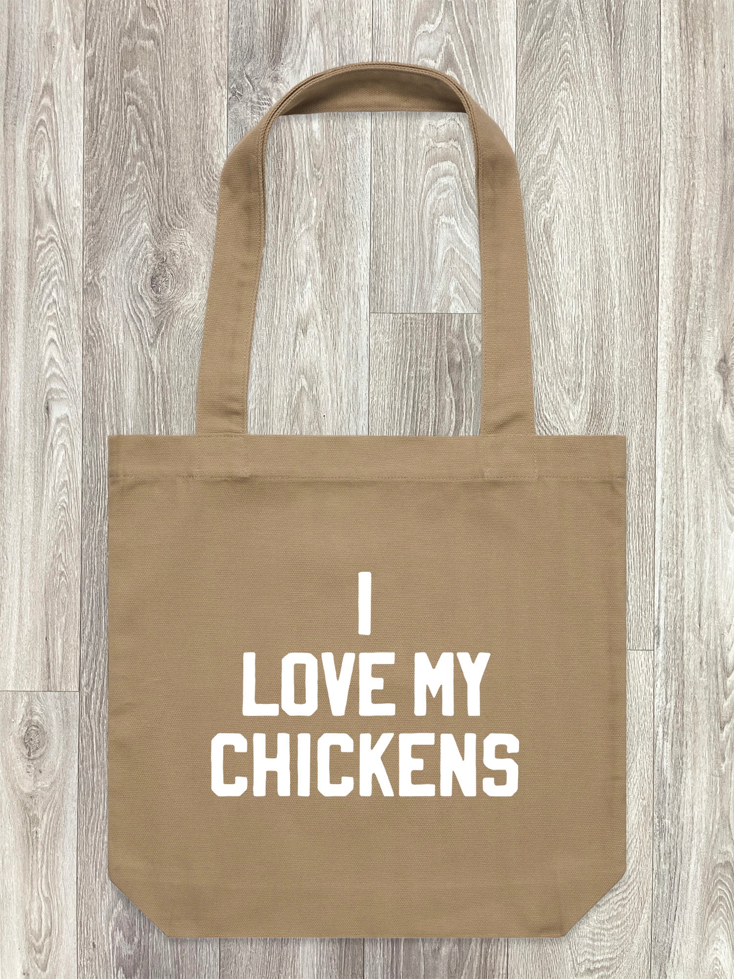 I Love My Chickens Edith Tote Bag