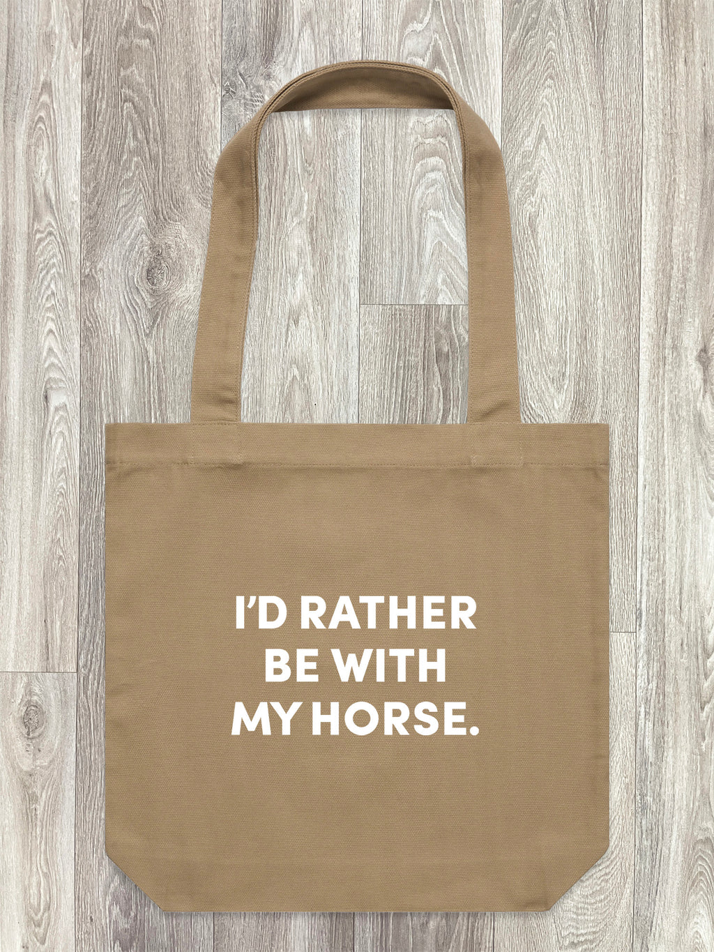 I'd Rather Be With My Horse. Edith Tote Bag