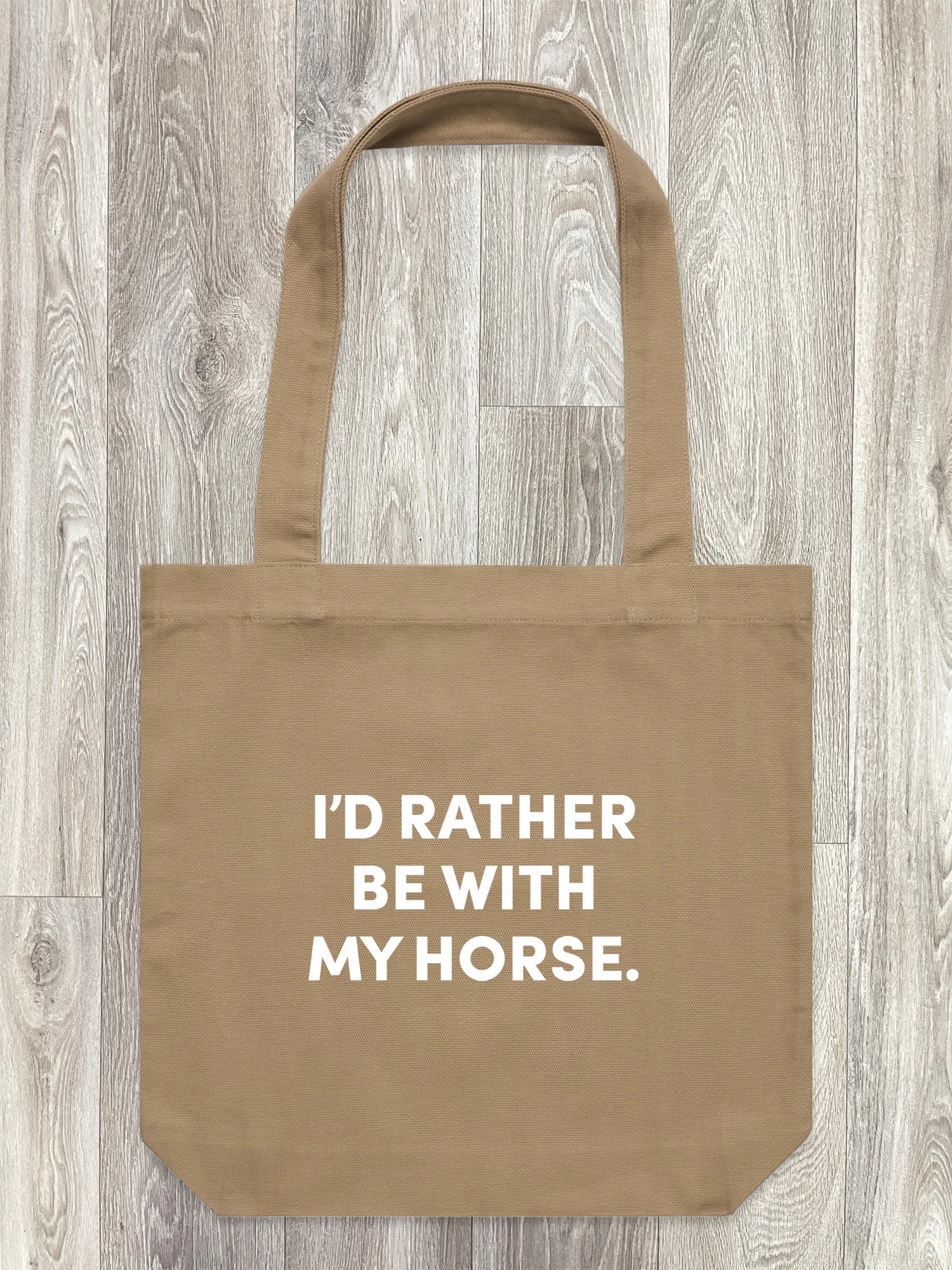 I'd Rather Be With My Horse. Edith Tote Bag