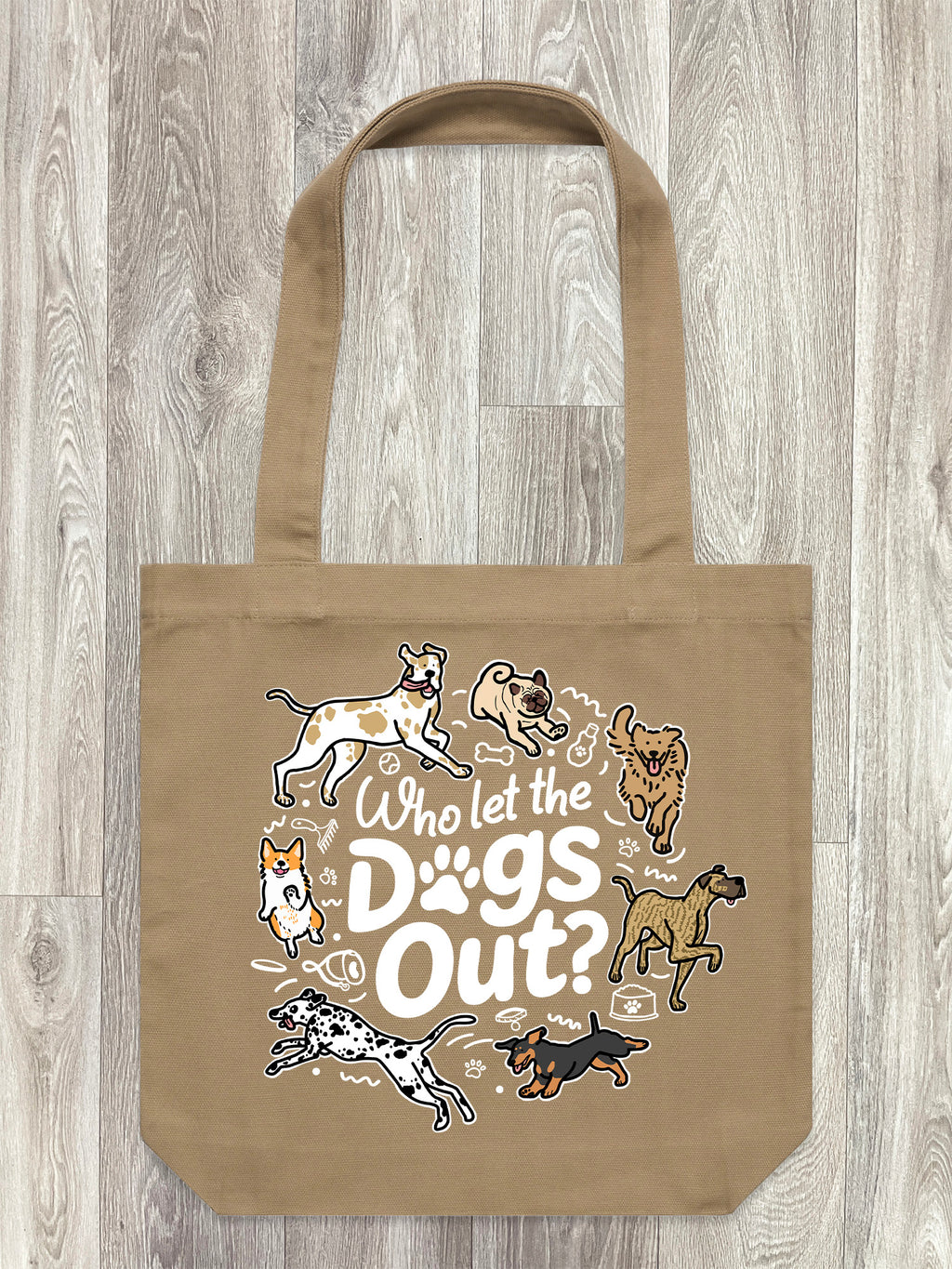 Who Let The Dogs Out? Edith Tote Bag