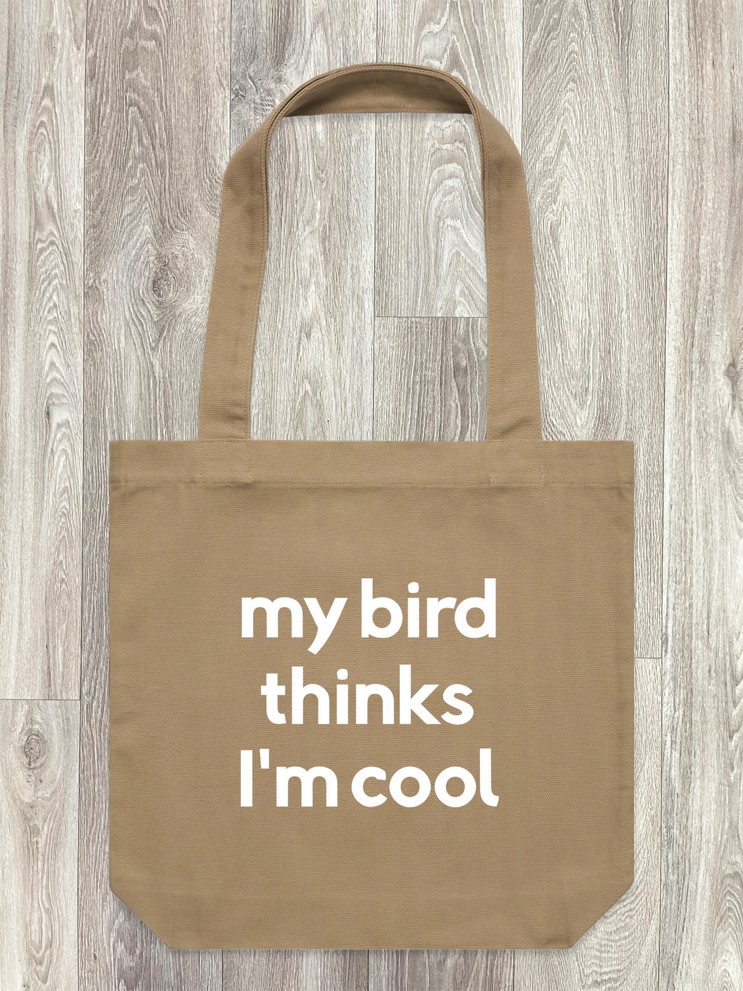 My Bird Thinks I'm Cool Edith Tote Bag